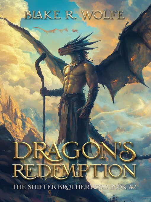 Title details for Dragon's Redemption by Blake R. Wolfe - Available